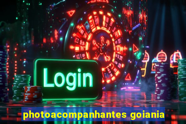 photoacompanhantes goiania